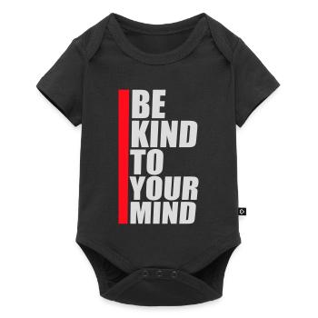 Be Kind To Your Mind Funny Mental Health Logo - Baby Premium short-sleeve bodysuit - black - Front