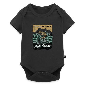Gotta Love A Good Pole Dance, Fishing Lover - Baby Premium short-sleeve bodysuit - black - Front