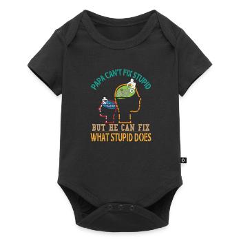Papa Can't Fix Stupid But He Can Fix What Stupid - Baby Premium short-sleeve bodysuit - black - Front