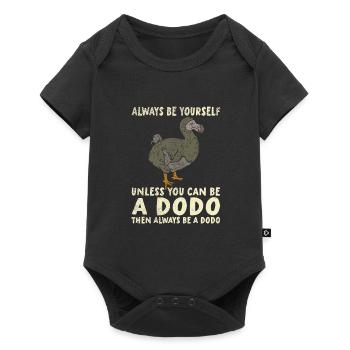 Dodo | Sei Du selbst | Sei ein Dodo - Baby Premium Kurzarmbody - Schwarz - Vorne