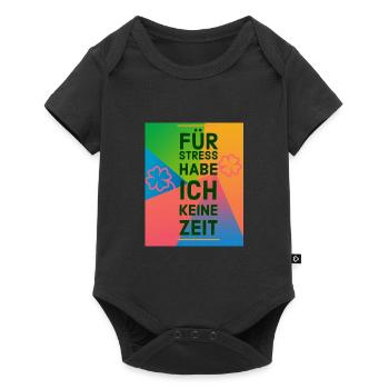 Für stress habe ich keine zeit - Baby Premium Kurzarmbody - Schwarz - Vorne