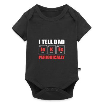 Dad Joke Father's Day Funny Sayings - Baby Premium short-sleeve bodysuit - black - Front