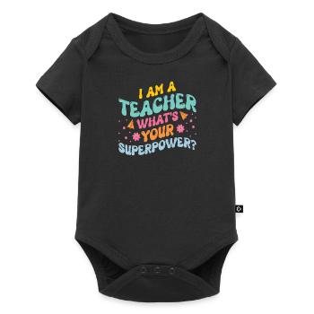 SUPER TEACHER POWER TEACHER POWER DICTONS MOTIF - Body à manches courtes Premium Bébé - noir - Devant