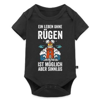 Ein Leben ohne Rügen ist möglich aber sinnlos - Baby Premium Kurzarmbody - Schwarz - Vorne