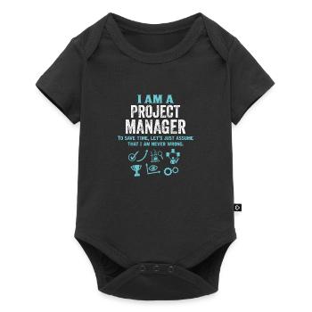 I Am A Project Manager... - Baby Premium short-sleeve bodysuit - black - Front