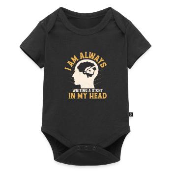 I Am Always Writing A Story In My Head Author Book - Baby Premium Kurzarmbody - Schwarz - Vorne