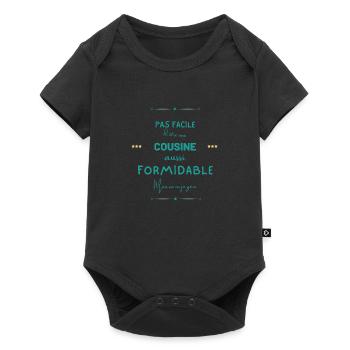 Cousine formidable mais je gère - Body à manches courtes Premium Bébé - noir - Devant