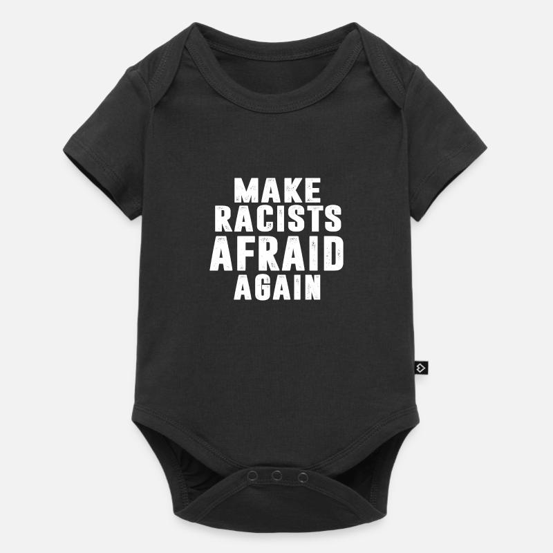 MAKE RACISTS AFRAID AGAIN - Body à manches courtes Premium Bébé - noir