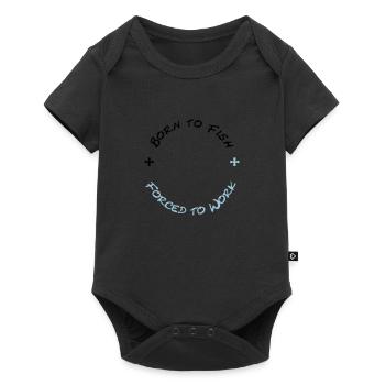 Born to Fish - Forced to Work (2c) - Baby Premium Kurzarmbody - Schwarz - Vorne