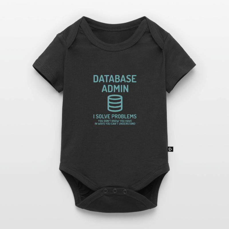 Database Admin i solve Problems Geschenk Baby Premium Kurzarmbody