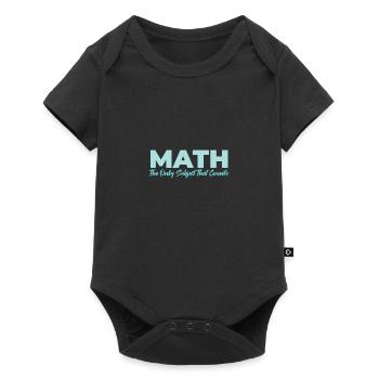 Math Le seul sujet qui compte Idée cadeau - Body à manches courtes Premium Bébé - noir - Devant