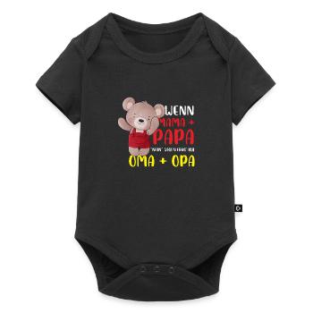 Wenn Mama Und Papa Nein Sagen Frage Ich Oma Und - Baby Premium Kurzarmbody - Schwarz - Vorne