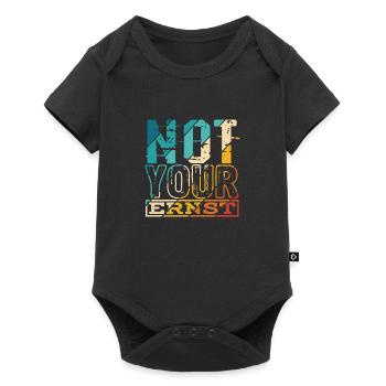 Not Your Ernst Nicht dein Ernst Denglisch als Gesc - Baby Premium Kurzarmbody - Schwarz - Vorne
