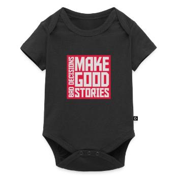 bad decisions great stories - Baby Premium Kurzarmbody - Schwarz - Vorne