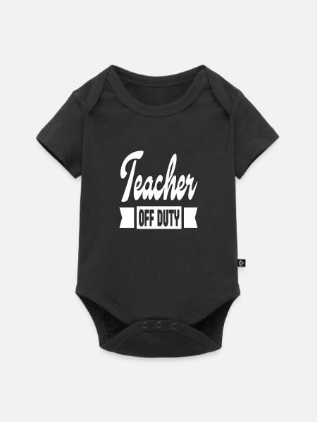 Teacher Off Duty - Baby Premium Kurzarmbody - Schwarz