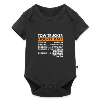 Tow Trucker Hourly Rate Tow Truck Operator - Baby Premium Kurzarmbody - Schwarz - Vorne