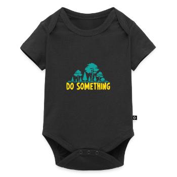 Do something Vegan Spruch Geschenk Pflanzen - Baby Premium Kurzarmbody - Schwarz - Vorne