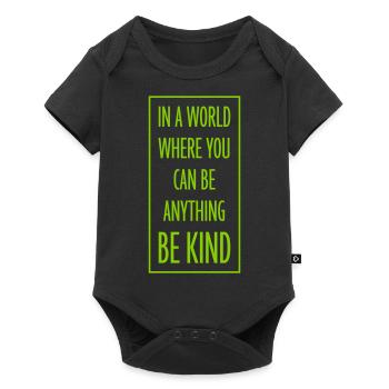 you can be kind - Baby Premium short-sleeve bodysuit - black - Front