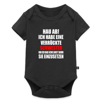 Va-t'en, j'ai une sœur folle - Body à manches courtes Premium Bébé - noir - Devant