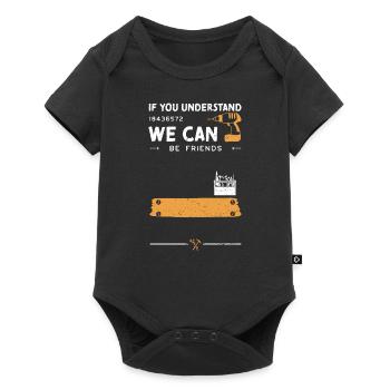 If You Understand 18436572 We Ca... - Baby Premium short-sleeve bodysuit - black - Front