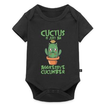 A CUCTUS IS JUST AN AGGRESSIVE CUCUMBER - Baby Premium short-sleeve bodysuit - black - Front