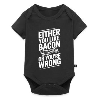 Soit vous aimez le bacon, soit vous avez tort - Body à manches courtes Premium Bébé - noir - Devant