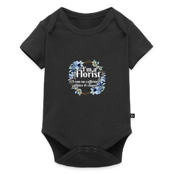 I'm A Florist I Run On Caffeine Glitter And Chaos - Baby Premium Kurzarmbody - Schwarz - Vorne