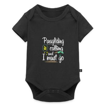 Paragliding Is Calling And I Must Go Paraglider Pa - Baby Premium Kurzarmbody - Schwarz - Vorne