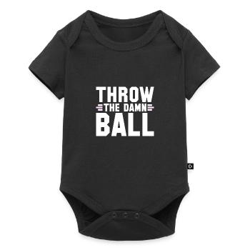 Sarcastic Throw The Damn Ball Football - Baby Premium Kurzarmbody - Schwarz - Vorne