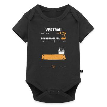 Vertrau Mir Ich Bin Heimwerker - Baby Premium Kurzarmbody - Schwarz - Vorne