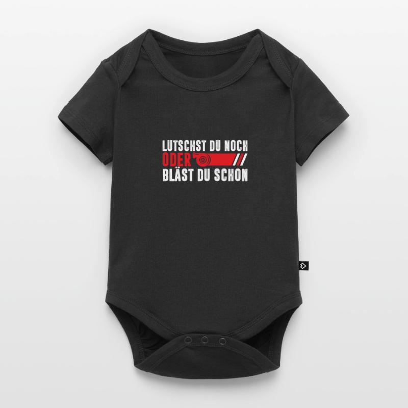 Lutscht du noch oder Bläst du schon Baby Premium Kurzarmbody