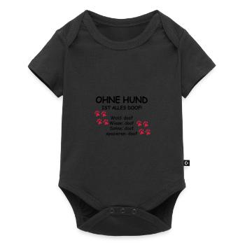 ohne hund ist alles doof 002 - Baby Premium Kurzarmbody - Schwarz - Vorne