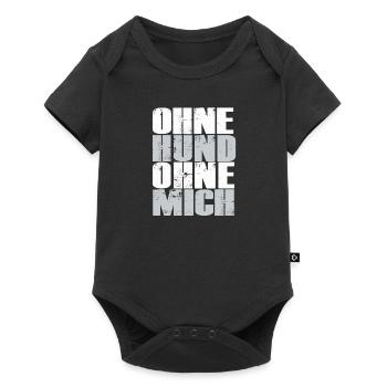 Ohne Hund Ohne Mich Hundemotiv - Baby Premium Kurzarmbody - Schwarz - Vorne
