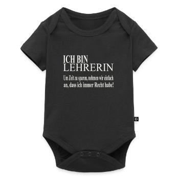 Ich bin Lehrerin - Baby Premium Kurzarmbody - Schwarz - Vorne
