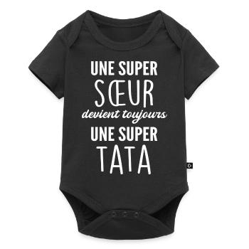 une super sœur devient toujours une super tata - Body à manches courtes Premium Bébé - noir - Devant