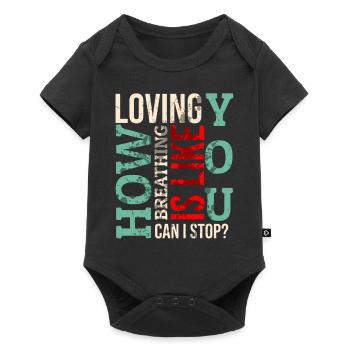Loving you - Baby Premium short-sleeve bodysuit - black - Front