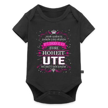 Eure Hoheit Ute betritt den Raum - Baby Premium Kurzarmbody - Schwarz - Vorne