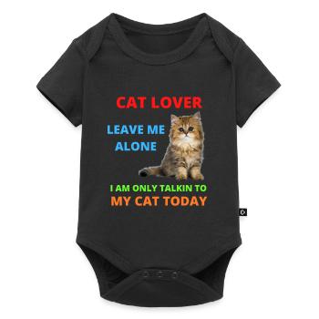 Cat Lover Leave Me Alone I Am Only Talking - Baby Premium short-sleeve bodysuit - black - Front