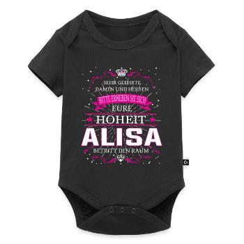 Eure Hoheit Alisa betritt den Raum - Baby Premium Kurzarmbody - Schwarz - Vorne