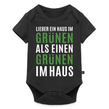 Lieber ein Haus im Grünen - Grüne nein Danke! - Baby Premium Kurzarmbody - Schwarz - Vorne