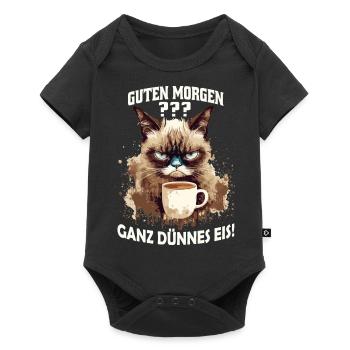 Kaffee Katzen Spruch Guten Morgen Ganz dünnes Eis - Baby Premium Kurzarmbody - Schwarz - Vorne