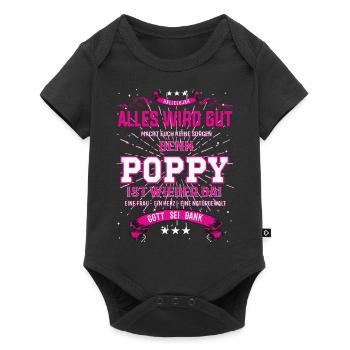 Everything Will Be Alright 'Cause Poppy Is Here Outfit - Baby Premium short-sleeve bodysuit - black - Front