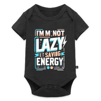 I'm not lazy – saving energy saying - Baby Premium short-sleeve bodysuit - black - Front