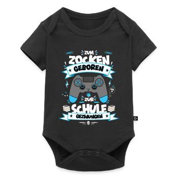 Zum Zocken geboren Zur Schule gezwungen - Baby Premium Kurzarmbody - Schwarz - Vorne