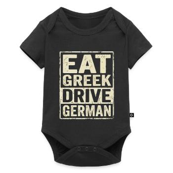 Eat Greek Drive German - Baby Premium Kurzarmbody - Schwarz - Vorne