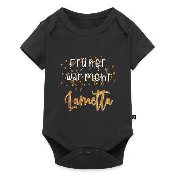 Lustiges Früher war mehr Lametta Party Geschenk - Baby Premium Kurzarmbody - Schwarz - Vorne