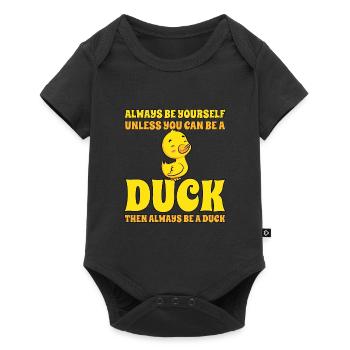 Cute Duck Always Be A Duck Duck Lover - Baby Premium short-sleeve bodysuit - black - Front