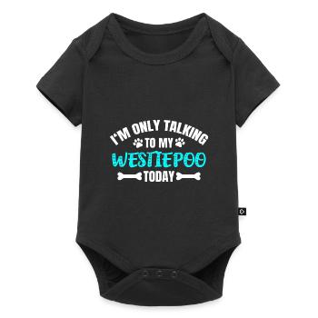 Je ne parle qu’à mon Westiepoo aujourd’hui - Body à manches courtes Premium Bébé - noir - Devant