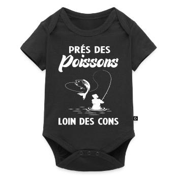 Près Des Poissons Loin Des Cons - Body à manches courtes Premium Bébé - noir - Devant