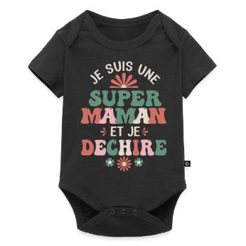 Super Maman et je déchir - Body à manches courtes Premium Bébé - noir - Devant